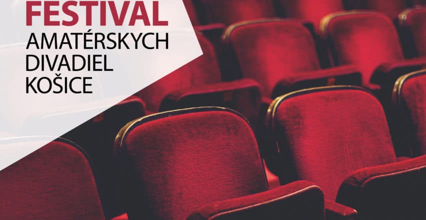 Fotografia k súvisiacemu článku Festival amatérskych divadiel v Košiciach má nový dátum