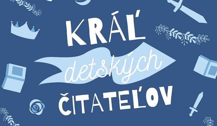 Knižnica hľadá Kráľa detských čitateľov 2022