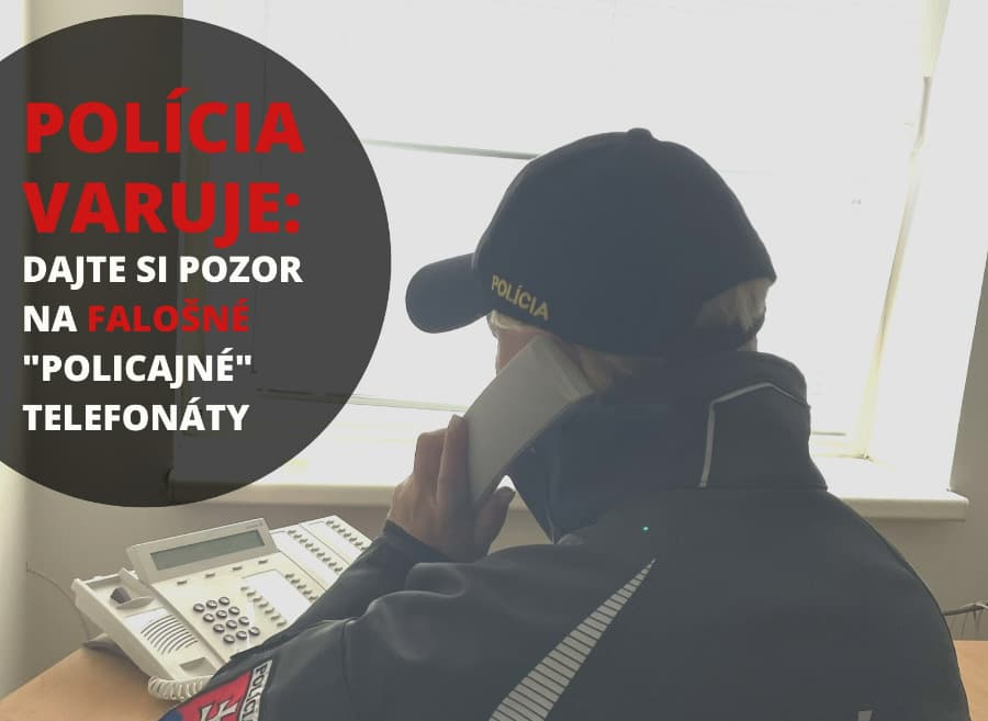 Polícia upozorňuje občanov pred podvodníkmi, ktorí sa vydávajú za policajtov